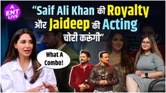 Jaideep Ahlawat’s Acting Skills & Saif Ali Khan’s Royalty Is All What Nikita Dutta Wants To Steal