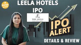 IPO ALERT: Leela Hotels IPO में जाने Price Band, Allotment Status & Full Review | Paisa Live