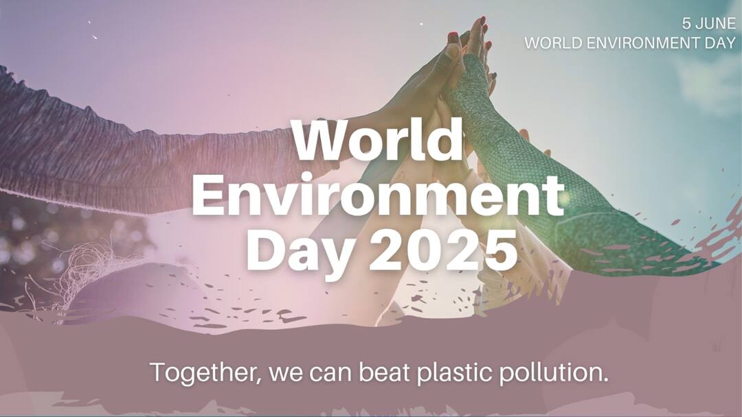 World Environment Day : प्लास्टिक प्रदूषणाचा अंत करा; जागतिक पर्यावरण दिनाचा इतिहास, महत्व आणि थीम काय? world environment day 2025 know history importance theam beat plastic pollution marathi news World Environment Day : प्लास्टिक प्रदूषणाचा अंत करा; जागतिक पर्यावरण दिनाचा इतिहास, महत्व आणि थीम काय?