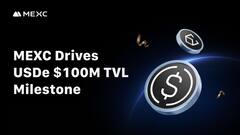 MEXC Drives Stablecoin Expansion After $20M USDe Purchase and $100M TVL Milestone