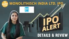 IPO ALERT: Monolithisch India IPO में जाने Price Band, Allotment Status & Full Review | Paisa Live