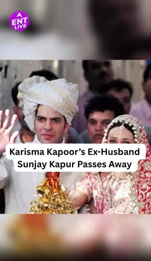Karisma Kapoor’s Ex-Husband Sunjay Kapoor Dies Of Heart Attack At 53