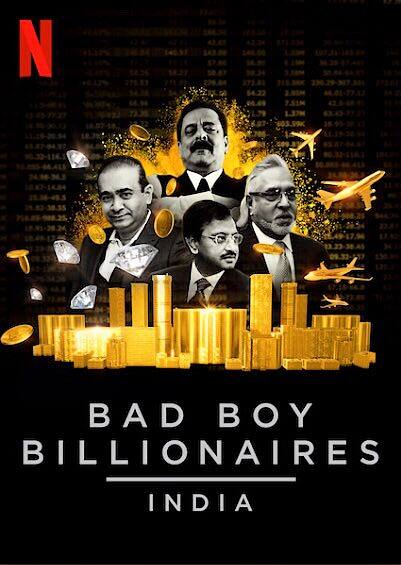 Bad Boy Billionaires: India: ये डॉक्यूमेंट्री सीरीज भारत के कुछ सबसे बड़े कॉर्पोरेट घोटालों पर बेस्ड है, जिनमें विजय माल्या, नीरव मोदी और ललित मोदी जैसे नाम शामिल हैं. इस सीरीज ने दिखाया कि कैसे सिस्टम की कमजोरियों का फायदा उठाकर ये बिजनेसमैन बड़े घोटाले करते रहे. अगर आप भारत के भ्रष्टाचार की असली कहानी देखना चाहते हैं, तो Bad Boy Billionaires: India Netflix पर अवेलेबल है.