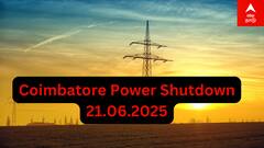 Coimbatore Power Shutdown:  கோவையில் நாளை(21.06.25) மின் தடை: பராமரிப்பு பணி காரணமாக முக்கிய பகுதிகளில் மின்சாரம் நிறுத்தம்!
