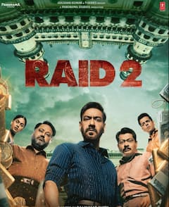 Raid 2 ओटीटी पर कब और कहां आ रही है? यहां जानें पूरी डिटेल, अब थिएटर का खर्च बचेगा!