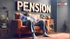 महज 55 रुपये में मिलेगी हर महीने 3 हजार रुपये की पेंशन, जानें किस योजना से होगा इतना फायदा