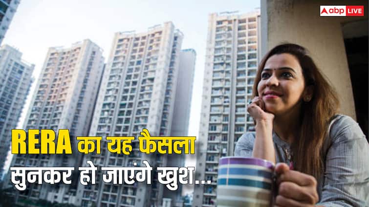 घर खरीदने से पहले जान लें RERA का यह नया फैसला, अब इस मामले में नहीं चलेगी बिल्डर की मनमानी घर खरीदने से पहले जान लें RERA का यह नया फैसला, अब इस मामले में नहीं चलेगी बिल्डर की मनमानी