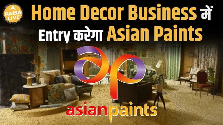 Home Decor Business में Asian Paints की Entry से Share में दिखेंगी तेज़ी ?| Paisa Live Home Decor Business में Asian Paints की Entry से Share में दिखेंगी तेज़ी ?| Paisa Live