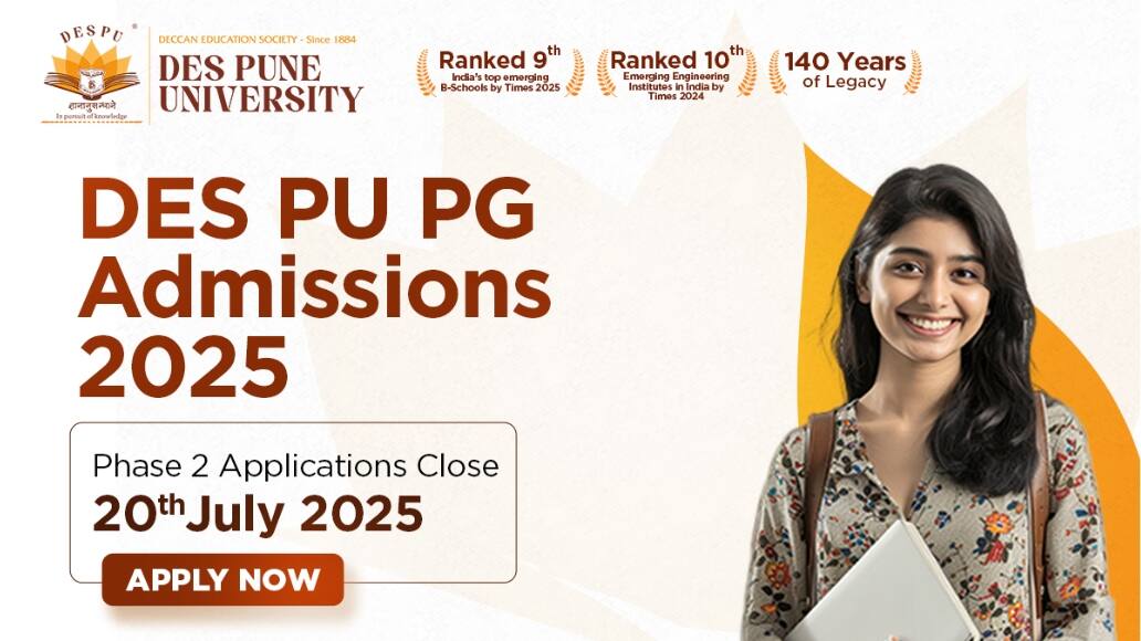 DES PU PG 2025 Phase 2 – Applications Closing Soon: July 20 DES PU PG 2025 Phase 2 – Applications Closing Soon: July 20