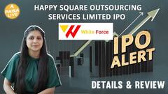 Happy Square Outsourcing Services Ltd IPO में Invest करने से पहले जानें GMP, detailed review