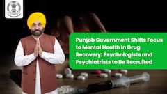 Punjab Government Shifts Focus To Mental Health In Drug Recovery: Psychologists And Psychiatrists To Be Recruited