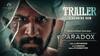 திரையுலக பிரபலங்கள் வெளியிட்ட 'பாரடாக்ஸ்' படத்தின் டிரைலர்