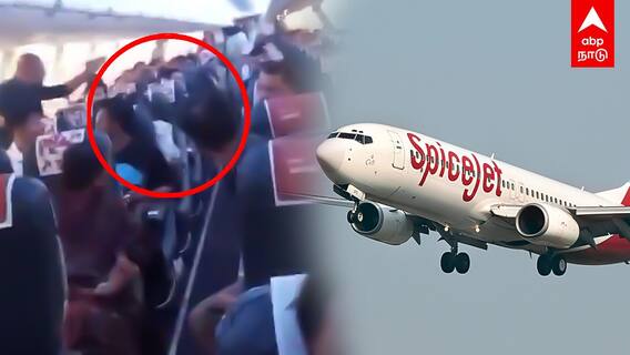 Spicejet Flight Women Fight : ’’சீட் பெல்ட் போட முடியாது’’PILOT அறைக்குள் சென்ற பெண்கள்அவசரமாக தரையிறங்கிய விமானம்