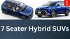 7 Seater Hybrid SUVs: இந்தியாவில் ஹைப்ரிட் SUV கார்களின் புயல்! வரிசை கட்டி களமிறக்கும் நிறுவனங்கள்! முழு விவரம்