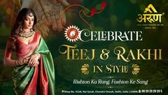 Celebrate Teej & Rakshabandhan In Style: Arun Vastra Bhandar Launches Its Exquisite Festive Collection In Delhi