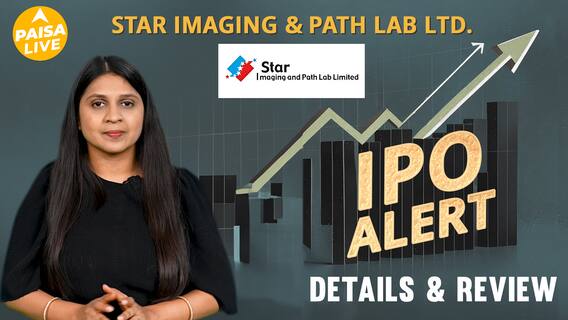 IPO Alert: Star Imaging & Path Lab IPO GMP, Price और Detailed Review | Paisa Live