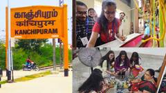 காஞ்சிபுரம் பட்டு புடவை ரகசியம்: வெளிநாட்டு இளைஞர்கள் வியப்பு! 'வேர்களைத் தேடி' திட்டத்தில் சுவாரஸ்யம்!