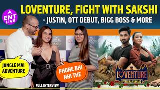 लववेंचर, Sakshi और Justin ,दोस्ती और विश्वासघात, जंगली रोमांच, ने फोन और अधिक (फीचर: Maggiऔर Devansh)