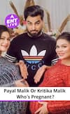 यूट्यूबर Armaan Malik की पत्नी Payal Malik ने प्रेग्नेंसी की घोषणा की, Kritika Malik ने नहीं