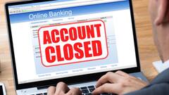 बैंक खाता बंद करवाते वक्त याद रखें ये 3 बातें, नहीं तो रहेंगे घाटे में