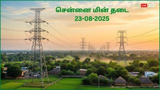 Chennai Power Cut: சென்னையில ஆகஸ்ட் 23-ம் தேதி எங்கெங்க மின்சார துண்டிப்பு செய்யப் போறாங்க தெரியுமா.?