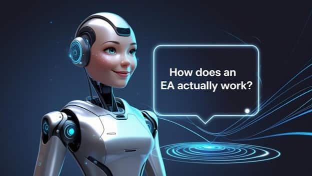 Expert Advisor In Forex: Everything You Need To Know About EA Trading Robots