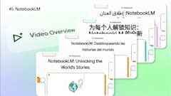 NotebookLM Levels Up With Video Overviews In 80 Languages, Richer Audio Summaries