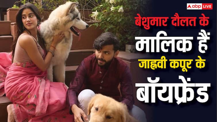 कौन हैं Janhvi Kapoor के बॉयफ्रेंड शिखर पहाड़िया? बेशुमार दौलत के हैं मालिक, नेटवर्थ में कई बॉलीवुड एक्टर्स को देते हैं मात