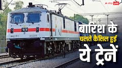 भयंकर बारिश का असर रेलवे पर, इन राज्यों से जाने वाली कई ट्रेनें हुई कैंसिल, देखें लिस्ट
