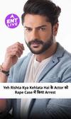 'ये रिश्ता क्या कहलाता है' के अभिनेता आशीष कपूर बलात्कार के आरोप में पुणे में गिरफ्तार