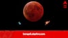 Science News: কাল রাতের আকাশে Blood Moon, পূর্ণিমার চাঁদে লাগবে গ্রহণ, দেখা মিলবে শনি ও নেপচুনের