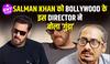 सलमान खान की दबंग फिल्म के निर्देशक अभिनव कश्यप ने उन्हें 'गुंडा' बताया, खान परिवार के खिलाफ विस्फोटक आरोप