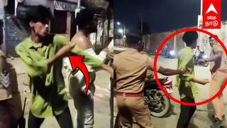 Chennai Police Attacked | “ஏய் மேல கை வைக்காத...”போலீஸை அடித்த இளைஞர்கள் போதையில் அடாவடி