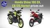 Honda Shine 100 DX & Hornet CB 125  | Auto Live