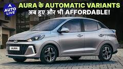 Hyundai Aura S launched: Automatic variant, now affordable! | Auto Live