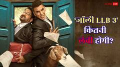 'जॉली LLB 3' में CBFC ने किए बड़े बदलाव, जानें कितना है फिल्म का रनटाइम