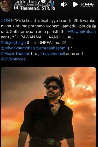 OG Updates: 'OG' హైప్‌కు హెల్త్ అప్‌సెట్ అయ్యేలా ఉంది- 25 తర్వాత పరిస్థితి ఏంటి? టిల్లు భాయ్ ట్వీట్ వైరల్