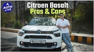 Citroen Basalt Pros and Cons: All you need to know | Auto Live