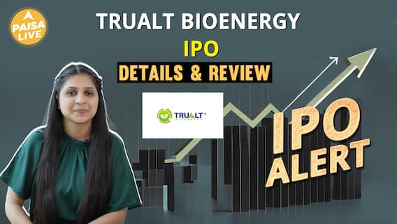 IPO Alert: Trualt Bioenergy IPO में Invest करने से पहले जानें GMP, Price Band | Paisa Live