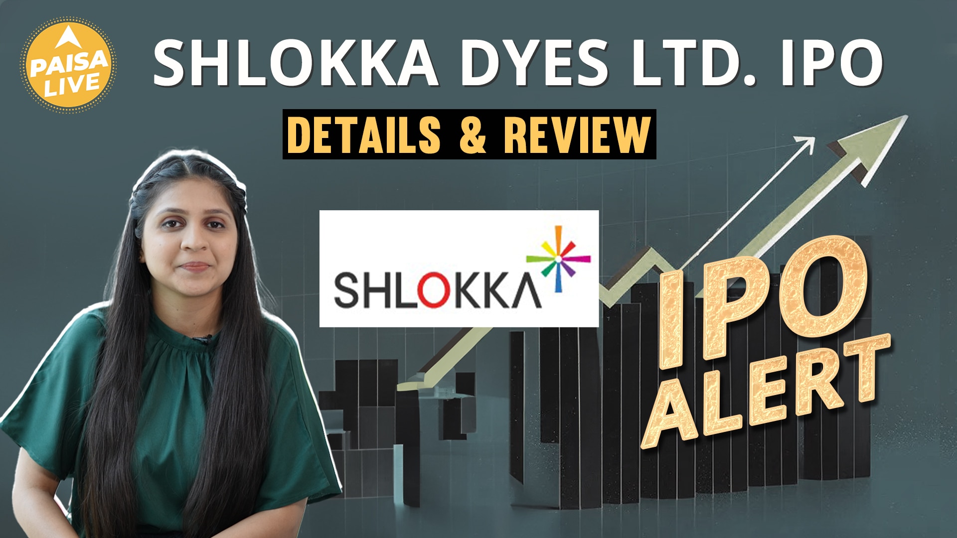 IPO Alert: Shlokka Dyes Ltd. IPO में Invest करने से पहले जानें GMP, Price Band|| Paisa Live