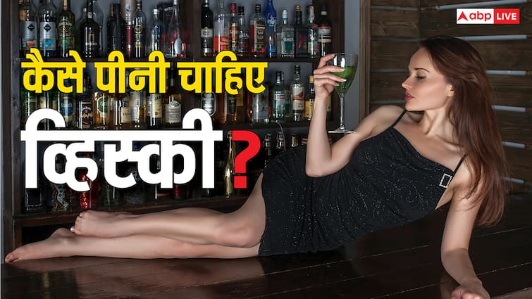 How To Drink Whisky Properly: 99% लोग नहीं जानते व्हिस्की पीने का सही तरीका, क्या आप भी करते हैं ये गलतियां?