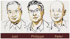 జోయెల్ మొకీర్, ఫిలిప్ ఆగియోన్,  పీటర్ హోవిట్‌కు ఆర్థిక శాస్త్రంలో నోబెల్, ఏ పరిశోధనకు లభించిందో తెలుసా?