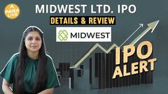 IPO Alert: Midwest Ltd. IPO में Invest करने से पहले जानें GMP, Price Band| Paisa Live
