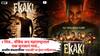 Ashish Chanchlani Directorial Debut Ekaki Official Trailer Released: '7 मित्र... वीकेंड अन् महाराष्ट्रातलं एक सुनसान गावं...'; अंगावर काटा आणतो आशीष चंचलानीच्या 'एकाकी'चा ट्रेलर, पाहिलात?