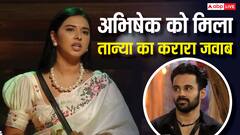 'अपनी शक्ल देख...', फ्लर्ट करने के आरोप पर तान्या ने अभिषेक को किया बेइज्जत