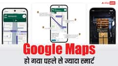 Google Maps को यूज करना हो जाएगा और आसान, हैंड्स-फ्री नेविगेशन समेत आ रहे ये फीचर्स