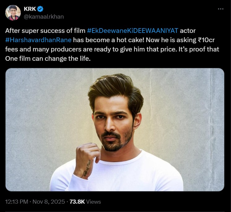 दीवानियत' हिट होते ही बदली हर्षवर्धन राणे की जिंदगी, अब लेंगे 5 गुना ज्यादा फीस! केआरके का दावा
