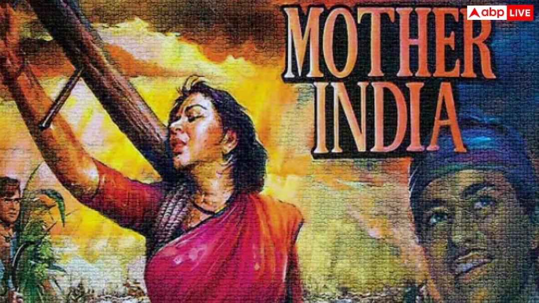 'मदर इंडिया' की वजह से 68 साल पहले होने लगी थी दुनियाभर में हिंदी फिल्मों की चर्चा, जानें क्यों