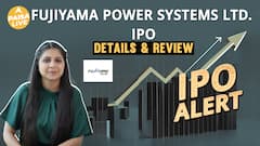 IPO Alert: Fujiyama Power Systems Ltd. IPO में Invest करने से पहले जानें GMP, Price Band| Paisa Live