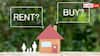 घर खरीदें या किराये पर रहें? सही फैसला कैसे लें